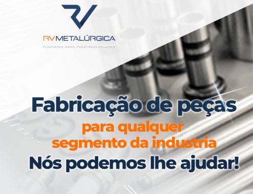 Fabricação de peças para qualquer segmento da indústria, nós podemos lhe ajudar!